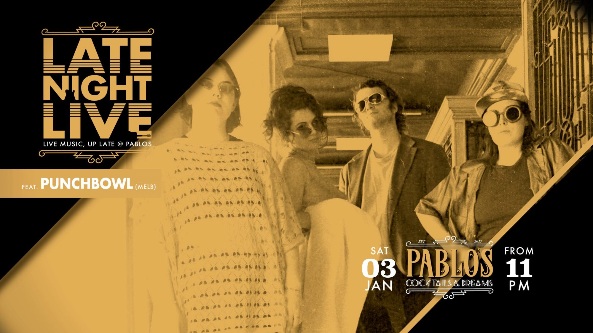 Late Night Live Ft Punchbowl